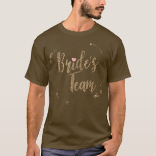 Bride's Team Bachelorette Party Wedding Gold T-Shirt