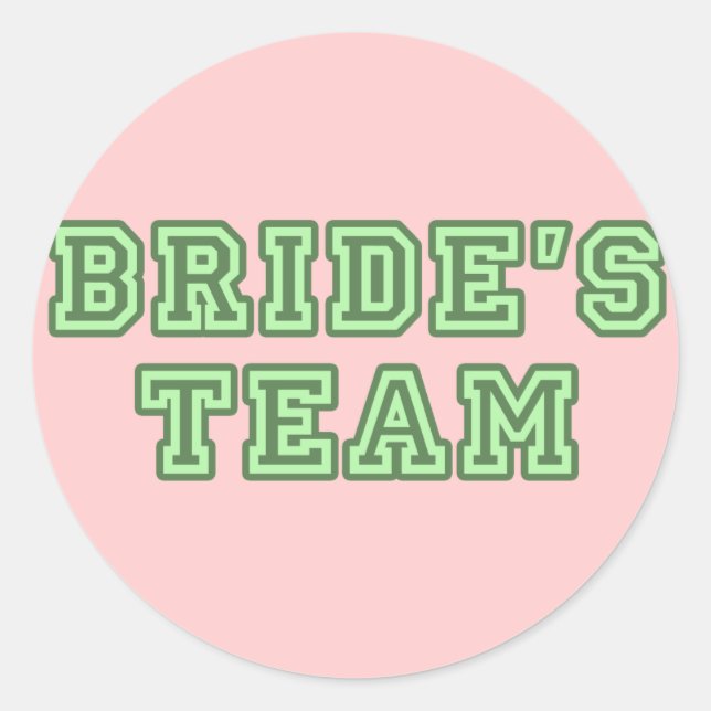 Bride's Team Sticker (Front)