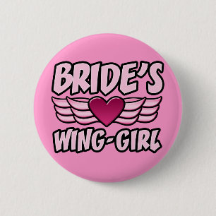 Bride's Wing-Girl Bachelorette Party 2 Inch Round Button