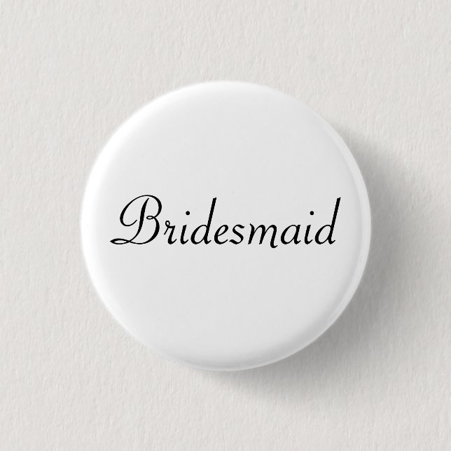 BRIDESMAID 1 INCH ROUND BUTTON (Front)