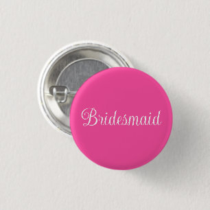 Bridesmaid  1 inch round button