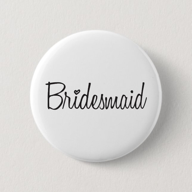 Bridesmaid 2 Inch Round Button (Front)