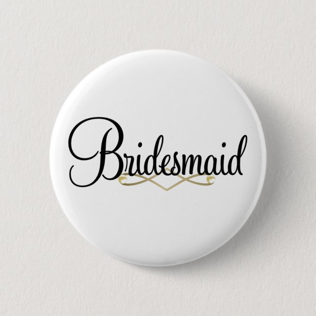 Bridesmaid 2 Inch Round Button (Front)
