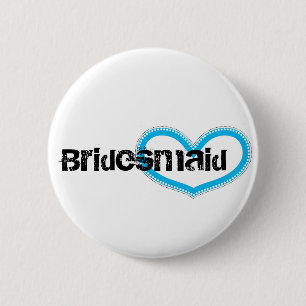 Bridesmaid 2 Inch Round Button