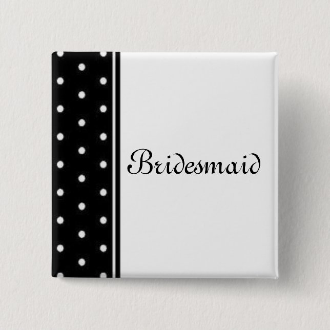 Bridesmaid 2 Inch Square Button (Front)