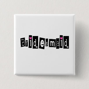Bridesmaid 2 Inch Square Button