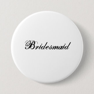 Bridesmaid 3 Inch Round Button