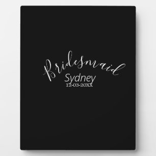 Bridesmaid bachelorette party add name modern  plaque