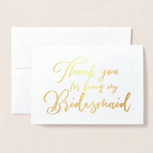 Bridesmaid Beautiful Wedding Thank you Foil Card