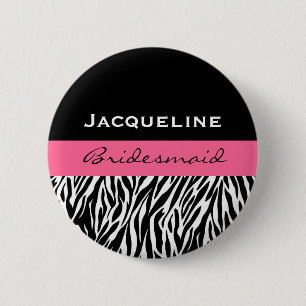 Bridesmaid Black White Pink  Modern Zebra Print 2 Inch Round Button