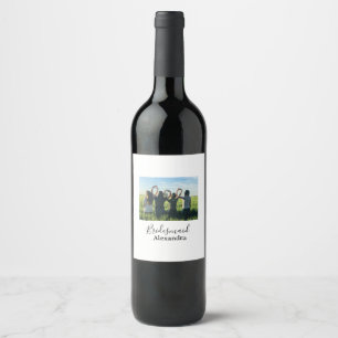 Bridesmaid bride squad name calligraphy photo gift wine label