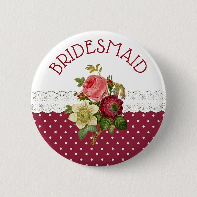 BRIDESMAID Burgundy Roses Wedding Button (Front)