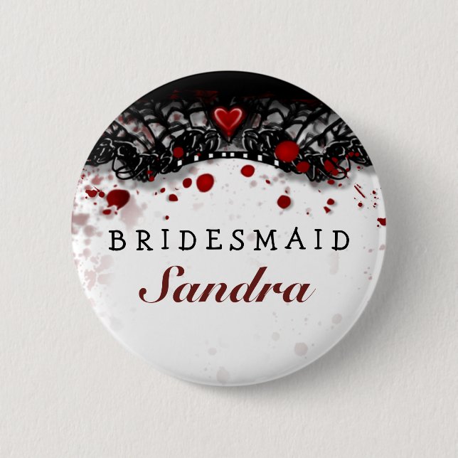 Bridesmaid Button Blood Splatter Halloween Wedding (Front)