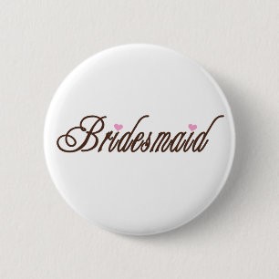 Bridesmaid Classy Browns 2 Inch Round Button