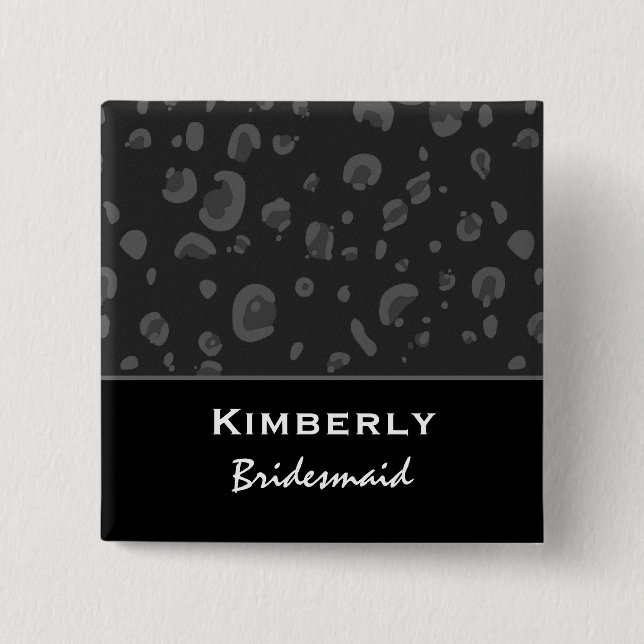 Bridesmaid Dark Grey and Black Leopard Confetti 2 Inch Square Button (Front)