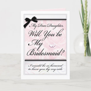 Bridesmaid Daughter Beautiful Hearts Lovely Roses Card