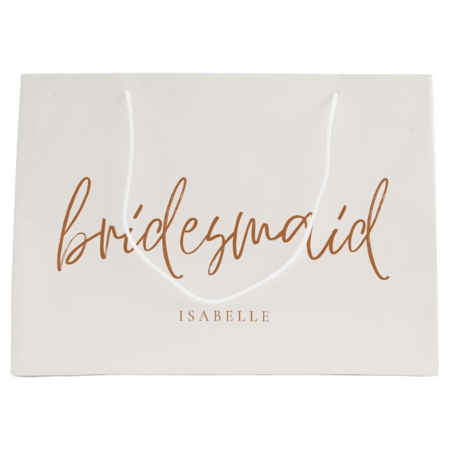 Bridesmaid Earthy Boho Handwritten Script Large Gift Bag (Front)