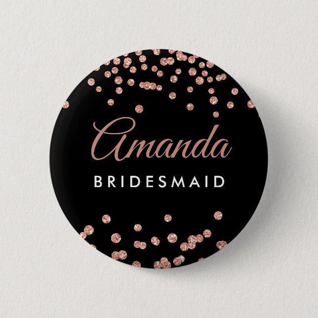 Bridesmaid Favour Rose Gold Glitter Confetti Black 2 Inch Round Button (Front)