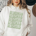 Bridesmaid Gift Custom Bachelorette Bridal Party H Hoodie<br><div class="desc">Are you looking for the perfect gift for your bridal party? Why not give them a matching sage green sweatshirt! This hoodie is perfect for any retro themed bachelorette party. Not only will your bridesmaids love wearing it, but it will also be a fun addition to their wedding day wardrobe....</div>