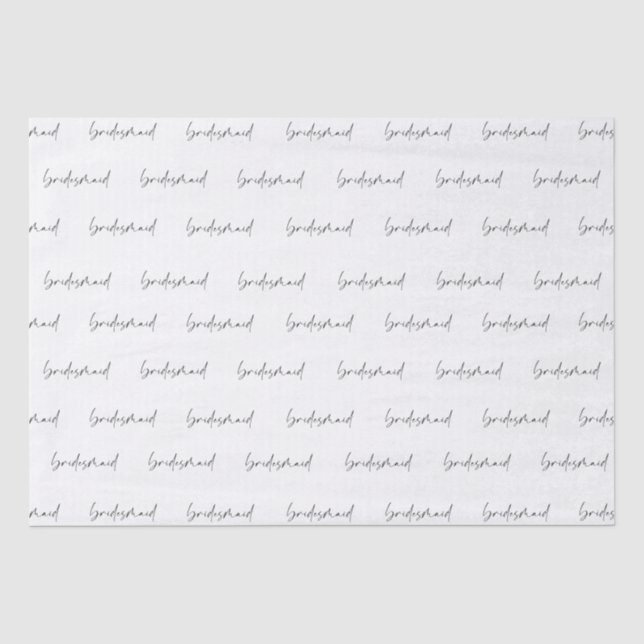 Bridesmaid Gift Tissue Paper (Front)