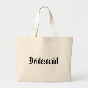 Bridesmaid Giftbag Large Tote Bag