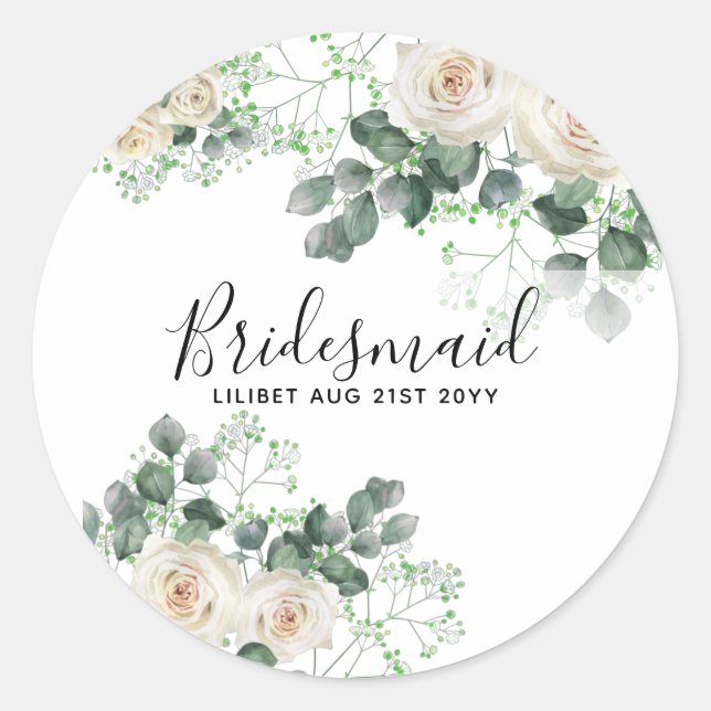 Bridesmaid Gifts White Roses Theme Personalized Classic Round Sticker (Front)