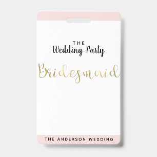 Bridesmaid Gold Wedding Party VIP Pass Badge