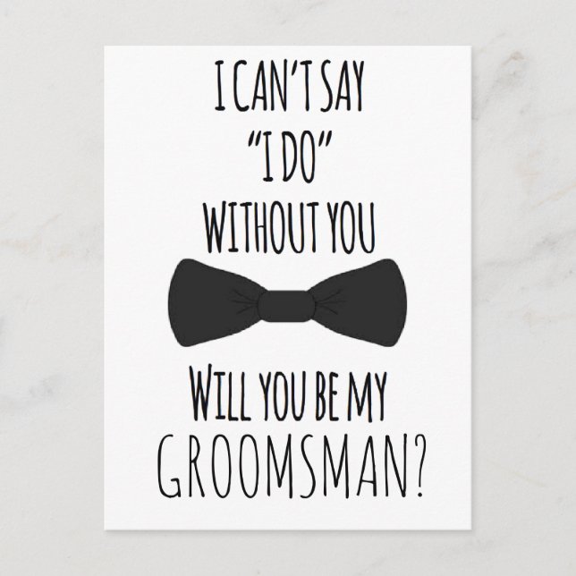 Bridesmaid Groomsman Proposal Card Will You Be (Front)