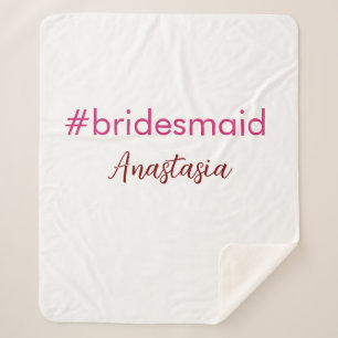 Bridesmaid hashtag light pink add name bride tribe sherpa blanket