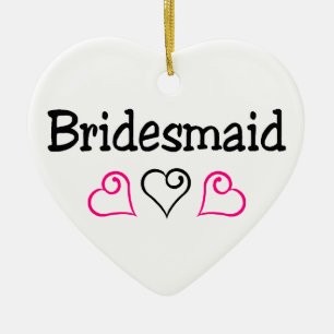 Bridesmaid Hearts Ceramic Ornament