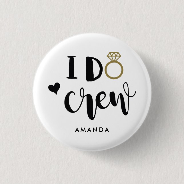 Bridesmaid I Do Crew Black and White   1 Inch Round Button (Front)