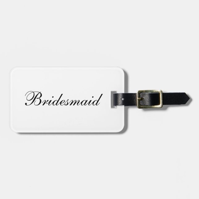 "Bridesmaid" Luggage Tag (Front Horizontal)
