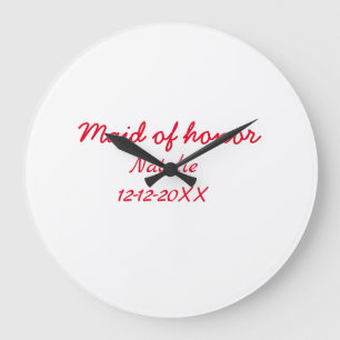 Bridesmaid maid of honour add name date year text large clock