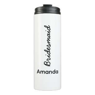 Bridesmaid Monograms Name Wedding Gift Favor  Thermal Tumbler
