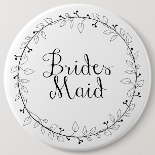 Bridesmaid name tag 6 inch round button