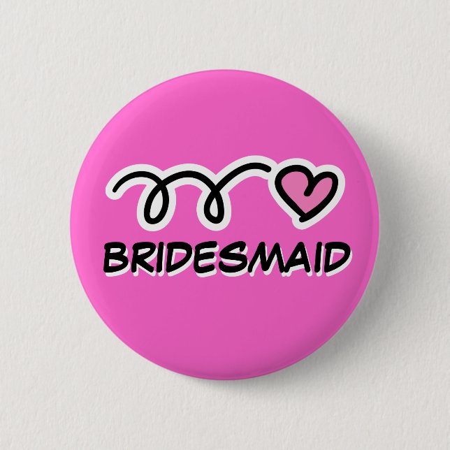 Bridesmaid pinback buttons (Front)