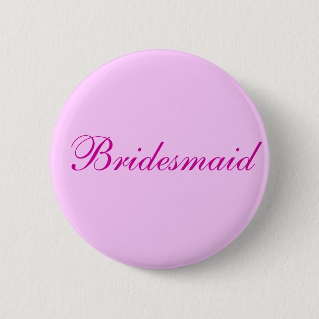 Bridesmaid Pink button (Front)