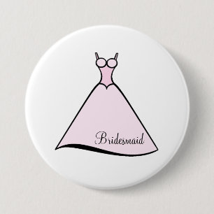 Bridesmaid Pink Gown 3 Inch Round Button