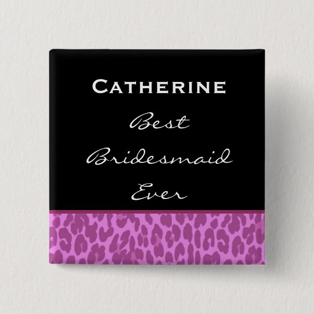 Bridesmaid Pink Leopard Z002 2 Inch Square Button (Front)