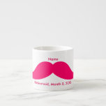 Bridesmaid Pink Moustache Espresso Mug<br><div class="desc">Pink moustache for the bridesmaid is the trend on this unique custom product. Change the font and colour of the text. Add a background photo or colour if you would like to change this. If you would like the moustache in a different colour contact me with the email below. If...</div>