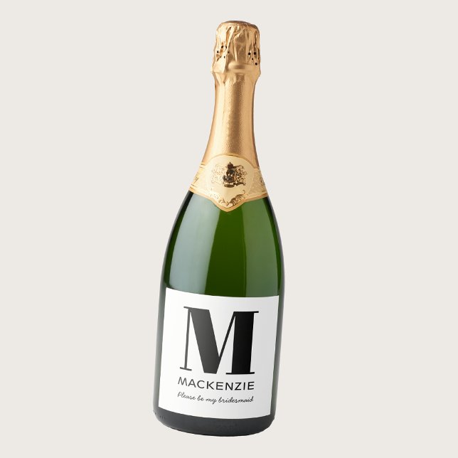 Bridesmaid Proposal Monogram Name Sparkling Wine Label (Monogram initial name Please be my bridesmaid bridesmaid proposal personalized bottle label)