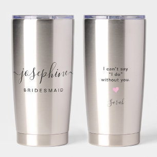 Bridesmaid Proposal Name Wedding Personalized Insulated Tumbler