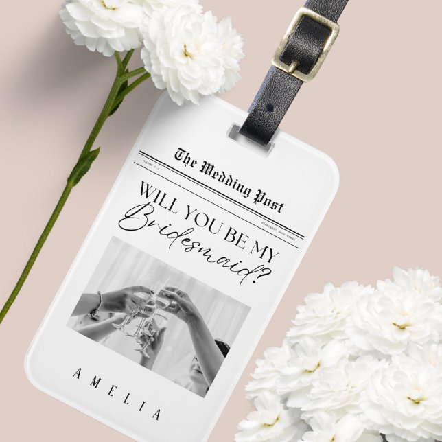 Bridesmaid Proposal Newspaper  Luggage Tag (Creator Uploaded)