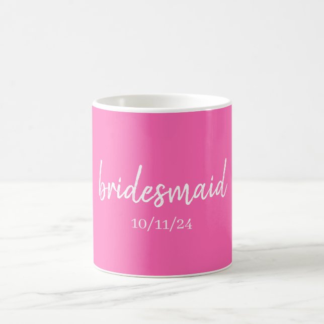 Bridesmaid Proposal Personalized Hot Pink Coffee Mug (Center)