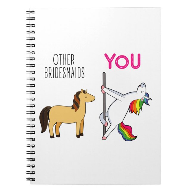 Bridesmaid Proposal Unicorn Cute Idea Pages Notebook (Front)
