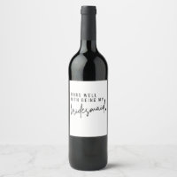 Bridesmaid Proposal Wine Label, Bridesmaid Gift