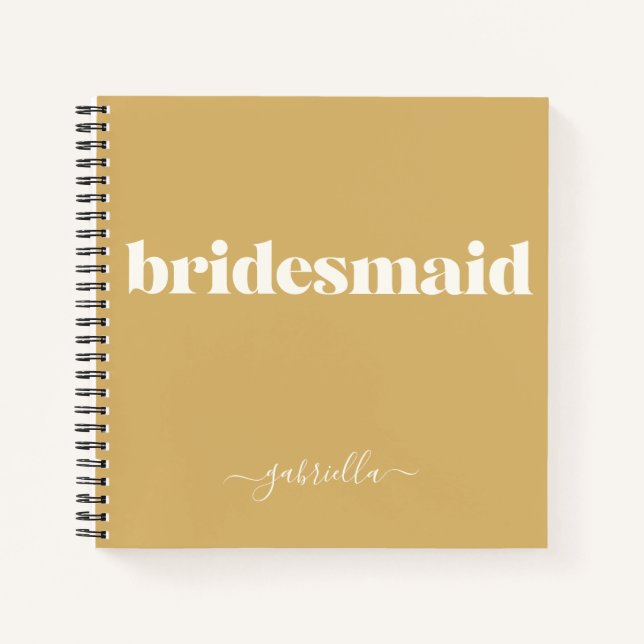 Bridesmaid Simple Minimalist Modern Name Mustard Notebook (Front)