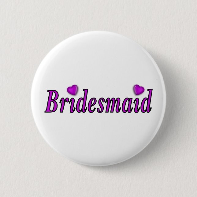 Bridesmaid Simply Love 2 Inch Round Button (Front)