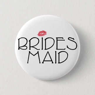 Bridesmaid Smooch 2 Inch Round Button