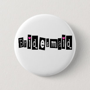 Bridesmaid (Sq Blk) 2 Inch Round Button